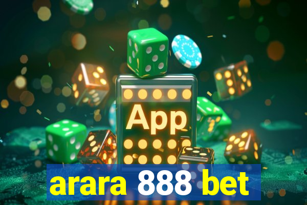 arara 888 bet